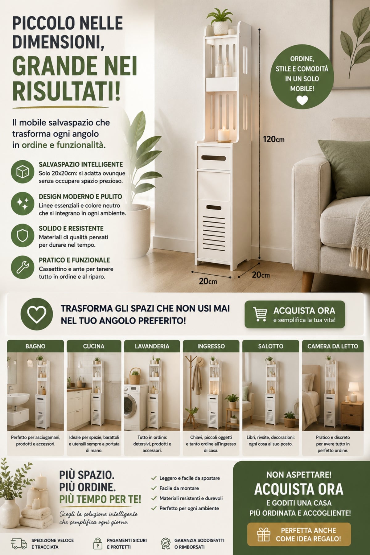 Colonna Salvaspazio , Mobiletto Alto e Stretto (20x120x20 cm), Organizzatore Moderno per Bagno e Casa